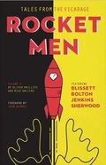 Cover: Tales from the Vicarage - Volume 6: Rocket Men - Tales From