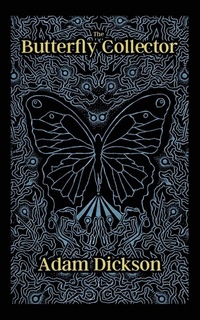 Enlarge image Cover: The Butterfly Collector - Castra Publishing Ltd