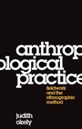 Cover: Anthropological Practice - Berg Publishers