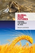 Cover: Global Food Futures - Bloomsbury Academic