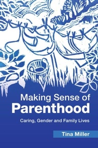 Enlarge image Cover: Making Sense of Parenthood - Cambridge University Press