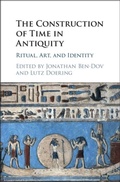 Cover: The Construction of Time in Antiquity - Cambridge University Press