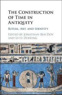 Abbildung von: The Construction of Time in Antiquity - Cambridge University Press