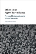 Cover: Ethics in an Age of Surveillance - Cambridge University Press