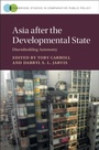 Cover: Asia after the Developmental State - Cambridge University Press