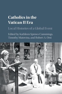 Abbildung von: Catholics in the Vatican II Era - Cambridge University Press