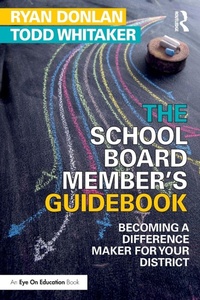 Enlarge image Cover: The School Board Member's Guidebook - Routledge
