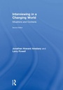 Cover: Interviewing in a Changing World - Routledge