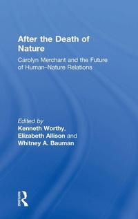 Abbildung von: After the Death of Nature - Routledge