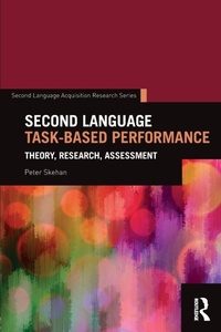 Enlarge image Cover: Second Language Task-Based Performance - Routledge