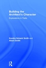 Cover: Building the Architect's Character - Routledge