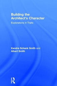 Enlarge image Cover: Building the Architect's Character - Routledge