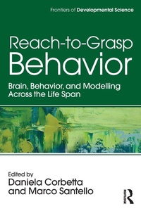 Enlarge image Cover: Reach-to-Grasp Behavior - Routledge