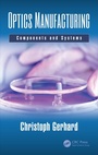 Cover: Optics Manufacturing - CRC Press