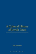 Cover: A Cultural History of Jewish Dress - Bloomsbury Academic