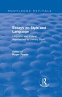 Cover: Routledge Revivals: Essays on Style and Language (1966) - Routledge