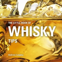 Abbildung von: The Little Book of Whisky Tips - Bloomsbury Absolute