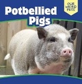 Cover: Potbellied Pigs - PowerKids Press