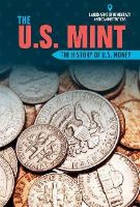 Enlarge image Cover: The U.S. Mint - PowerKids Press