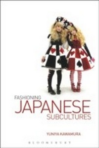 Abbildung von: Fashioning Japanese Subcultures - Berg Publishers