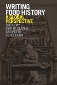Enlarge image Cover: Writing Food History - Berg Publishers