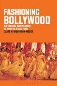 Abbildung von: Fashioning Bollywood - Bloomsbury Academic