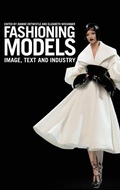 Cover: Fashioning Models - Berg Publishers