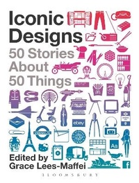 Enlarge image Cover: Iconic Designs - Bloomsbury Visual Arts