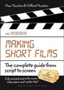 Cover: Making Short Films, Third Edition - Bloomsbury Academic