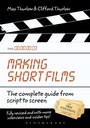 Cover: Making Short Films, Third Edition - Bloomsbury Academic