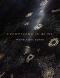 Cover: Everything Is Alive - Simon + Schuster LLC