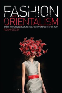 Abbildung von: Fashion and Orientalism - Bloomsbury Academic