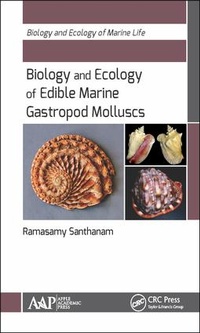 Abbildung von: Biology and Ecology of Edible Marine Gastropod Molluscs - Apple Academic Press Inc.