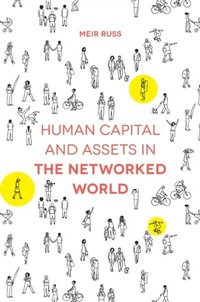 Enlarge image Cover: Human Capital and Assets in the Networked World - Emerald Publishing Limited