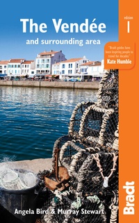 Abbildung von: Pays de la Loire: The Vendée and surrounding area - Bradt Travel Guides