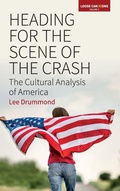 Cover: Heading for the Scene of the Crash - Berghahn Books