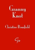 Cover: Granny Knot - Cinnamon Press