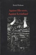 Cover: Against His-story, Against Leviathan! - Active Distribution