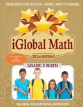 Cover: iGlobal Math, Grade 5 Texas Edition - Iglobal Educational Services