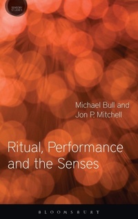 Enlarge image Cover: Ritual, Performance and the Senses - Berg Publishers