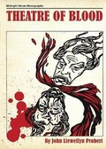 Cover: Theatre Of Blood - Electric Dreamhouse Press Ltd