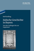Cover: J&uuml;dische Geschichte in Bayern - De Gruyter Oldenbourg