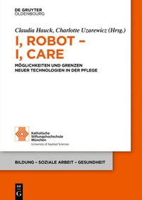 Abbildung von: I, Robot - I, Care - De Gruyter