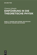 Cover: Theorie der W&auml;rme, molekukar-kinetische Theorie der Materie - De Gruyter