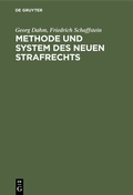 Cover: Methode und System des neuen Strafrechts - De Gruyter