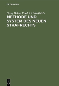 Enlarge image Cover: Methode und System des neuen Strafrechts - De Gruyter