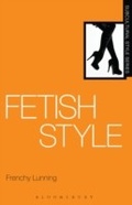 Cover: Fetish Style - Bloomsbury Academic