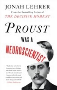 Abbildung von: Proust Was a Neuroscientist - Canongate Books