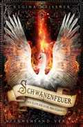 Cover: Der Fluch der sechs Prinzessinnen (Band 1): Schwanenfeuer - Sternensand Verlag
