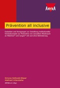 Cover: Pr&auml;vention all inclusive - AMYNA